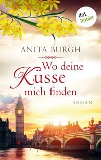 Produktbild: Wo deine K&uuml;sse mich finden
