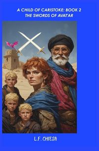 Produktbild: A Child Of Caristoke, Book 2 The Swords Of Avat'ar