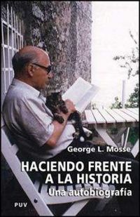 Produktbild: Haciendo frente a la historia : una autobiograf&iacute;a