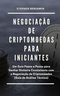 Produktbild: Negocia&ccedil;&atilde;o de Criptomoedas para Iniciantes