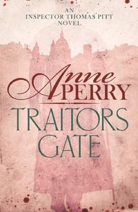 Produktbild: Traitors Gate (Thomas Pitt Mystery, Book 15)
