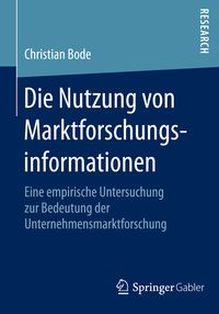 Produktbild: Die Nutzung von Marktforschungsinformationen