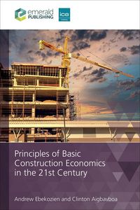 Produktbild: Principles of Basic Construction Economics in the 21st Century
