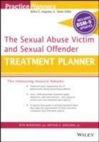 Produktbild: The Sexual Abuse Victim and Sexual Offender Treatment Planner, with DSM 5 Updates