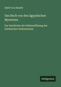 Produktbild: Das Buch von den &auml;gyptischen Mysterien