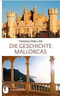 Produktbild: Die Geschichte Mallorcas