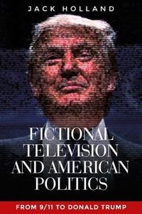 Produktbild: Fictional television and American politics