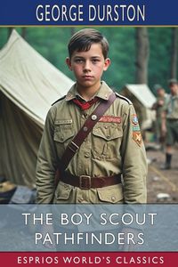 Produktbild: The Boy Scout Pathfinders (Esprios Classics)