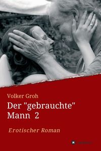 Produktbild: Der "gebrauchte" Mann