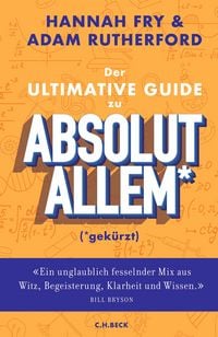 Produktbild: Der ultimative Guide zu absolut Allem* (*gek&uuml;rzt)