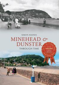 Produktbild: Minehead & Dunster Through Time