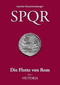Produktbild: SPQR - Die Flotte von Rom