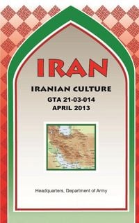 Produktbild: IRAN Iranian Culture (GTA 21-03-014)