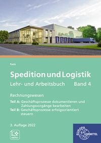 Produktbild: Spedition und Logistik, Lehr- und Arbeitsbuch Band 4