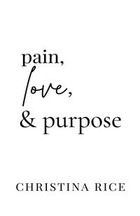 Produktbild: Pain, Love, and Purpose