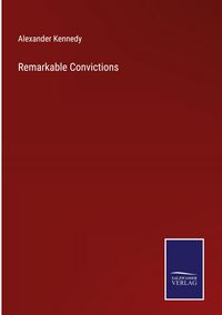 Produktbild: Remarkable Convictions