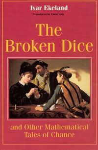Produktbild: Ekeland, I: Broken Dice & Other Mathematical Tales of Chance