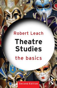 Produktbild: Theatre Studies: The Basics