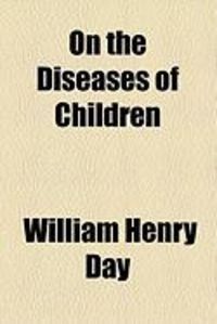 Produktbild: On the Diseases of Children