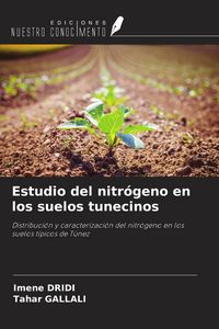 Produktbild: Estudio del nitr&oacute;geno en los suelos tunecinos