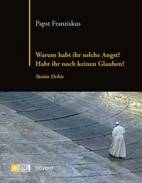 Produktbild: Warum habt ihr solche Angst? Habt ihr noch keinen Glauben?