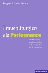 Produktbild: Frauenliturgien als Performance