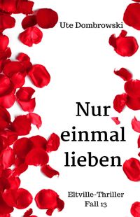 Produktbild: Nur einmal lieben