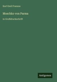 Produktbild: Moschko von Parma