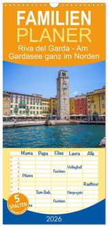 Produktbild: Familienplaner 2026 - Riva del Garda - Am Gardasee ganz im Norden mit 5 Spalten (Wandkalender, 21 x 45 cm) CALVENDO