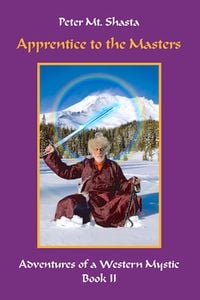 Produktbild: Apprentice to the Masters (Adventures of a Western Mystic, #2)