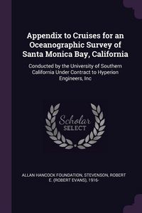 Produktbild: Appendix to Cruises for an Oceanographic Survey of Santa Monica Bay, California