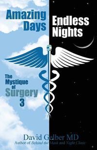 Produktbild: Amazing Days, Endless Nights: The Mystique of Surgery3