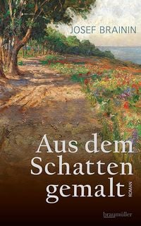 Produktbild: Aus dem Schatten gemalt