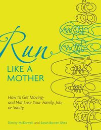 Produktbild: Run Like a Mother