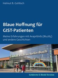 Produktbild: Blaue Hoffnung f&uuml;r GIST-Patienten
