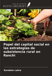 Produktbild: Papel del capital social en las estrategias de subsistencia rural en Ranchi