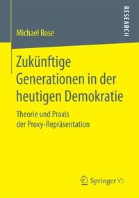 Produktbild: Zuk&uuml;nftige Generationen in der heutigen Demokratie