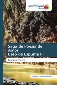 Produktbild: Saga de Poes&iacute;a de Amor Beso de Espuma III