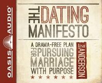 Produktbild: The Dating Manifesto (Library Edition): A Drama-Free Plan for Pursuing Marriage with Purpose