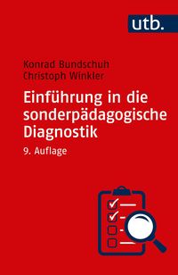 Bild vom Artikel Einführung in die sonderpädagogische Diagnostik vom Autor Konrad Bundschuh
