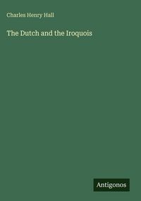 Produktbild: The Dutch and the Iroquois