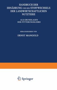 Produktbild: Handbuch der Ern&auml;hrung und des Stoffwechsels der Landwirtschaftlichen Nutztiere