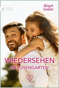 Produktbild: Wiedersehen im Rosengarten