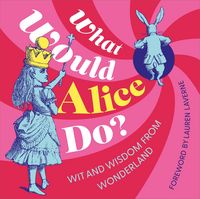 Produktbild: What Would Alice Do?