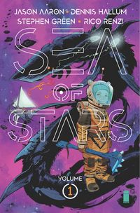 Produktbild: Sea of Stars Volume 1: Lost in the Wild Heavens