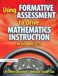 Produktbild: Using Formative Assessment to Drive Mathematics Instruction in Grades 3-5