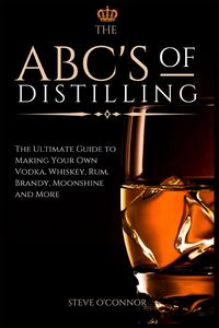 Produktbild: The ABC'S of Distilling