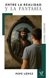 Produktbild: Entre la realidad y la fantas&iacute;a