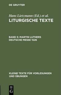 Produktbild: Martin Luthers Deutsche Messe 1526