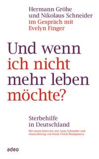 Produktbild: Und wenn ich nicht mehr leben m&ouml;chte?